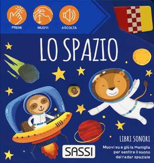 Lo Spazio. Libri Sonori Ester Tome, Matteo Gaule Sassi 2023