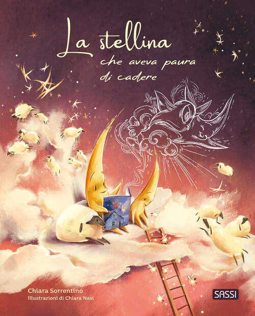 La Stellina Che Aveva Paura Di Cadere Chiara Sorrentino Sassi 2024