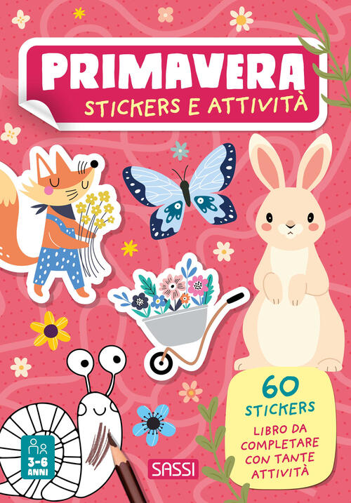 Primavera. Stickers E Attivita Maria Sara Mabilia Sassi 2025
