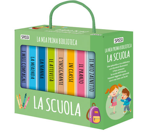 La Scuola. La Mia Prima Biblioteca Roberta Marcolin Sassi 2025