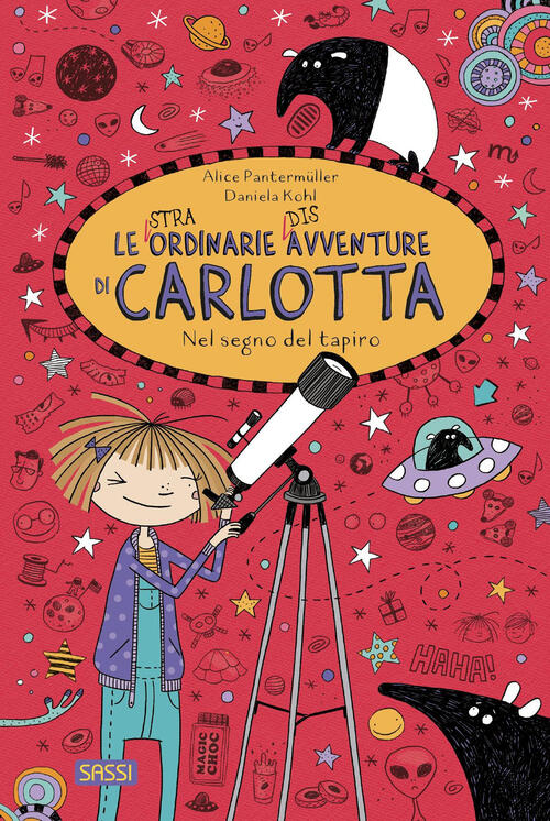 Nel Segno Del Tapiro. Le (Stra)Ordinarie (Dis)Avventure Di Carlotta. Vol. 18 A