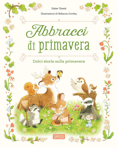 Abbracci Di Primavera Ester Tome Sassi 2026