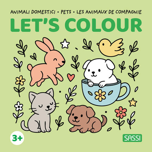 Animali Domestici-Pets-Les Animaux De Compagnie. Let's Colour Sassi 2026