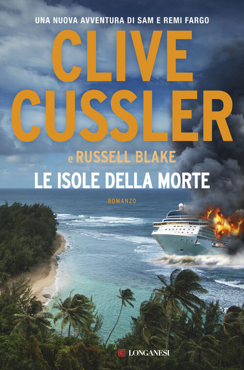 Le Isole Della Morte Clive Cussler Longanesi 2019