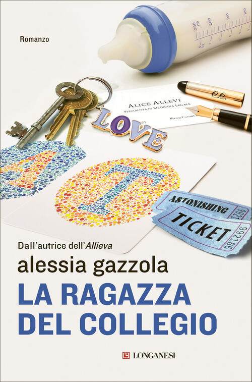 La Ragazza Del Collegio Alessia Gazzola Longanesi 2021