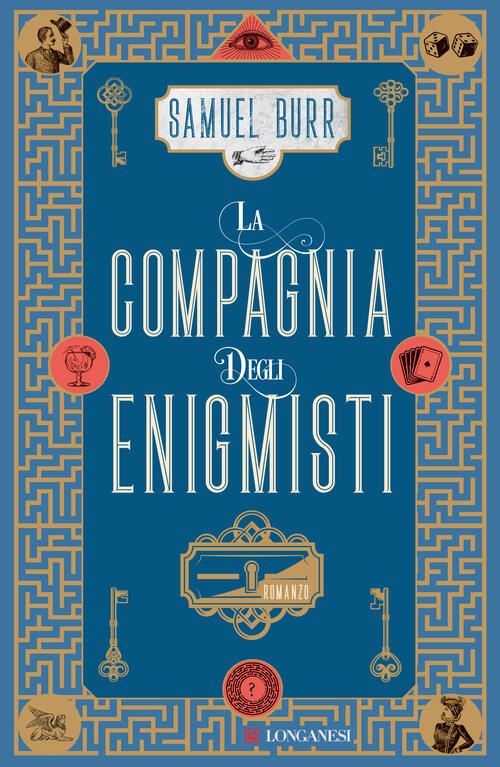 La Compagnia Degli Enigmisti Samuel Burr Longanesi 2024