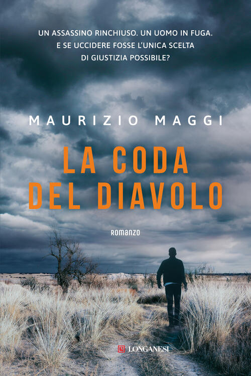 La Coda Del Diavolo. Nuova Ediz. Maurizio Maggi Longanesi 2024