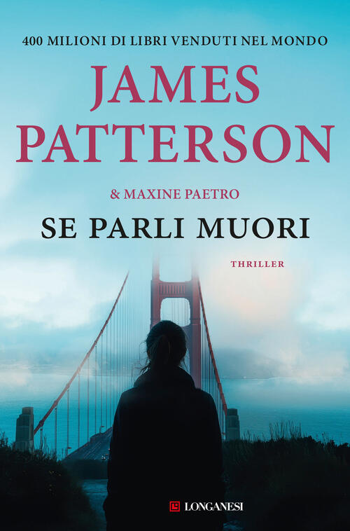 Se Parli Muori James Patterson Longanesi 2025