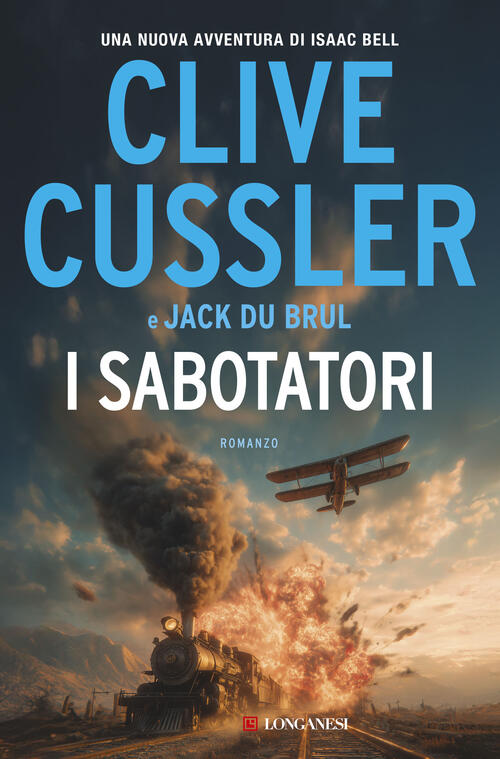 I Sabotatori Clive Cussler Longanesi 2026