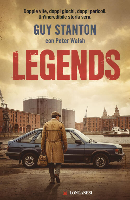Legends Guy Stanton, Peter Walsh Longanesi 2026