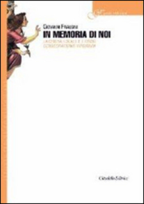 In Memoria Di Noi. La Chiesa Locale E L'ordo Consecrationis Virginum Giovanni