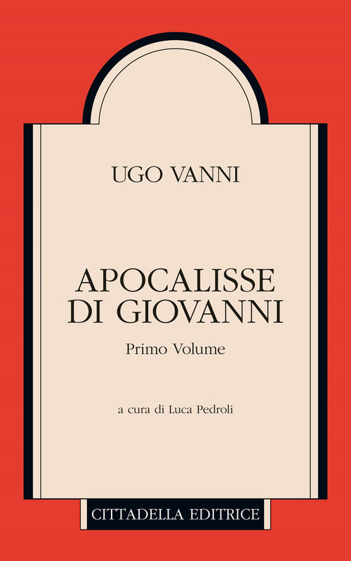 Apocalisse Di Giovanni Ugo Vanni Cittadella 2018