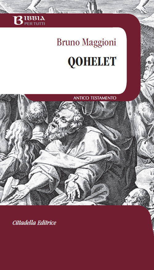 Qohelet Bruno Maggioni Cittadella 2018