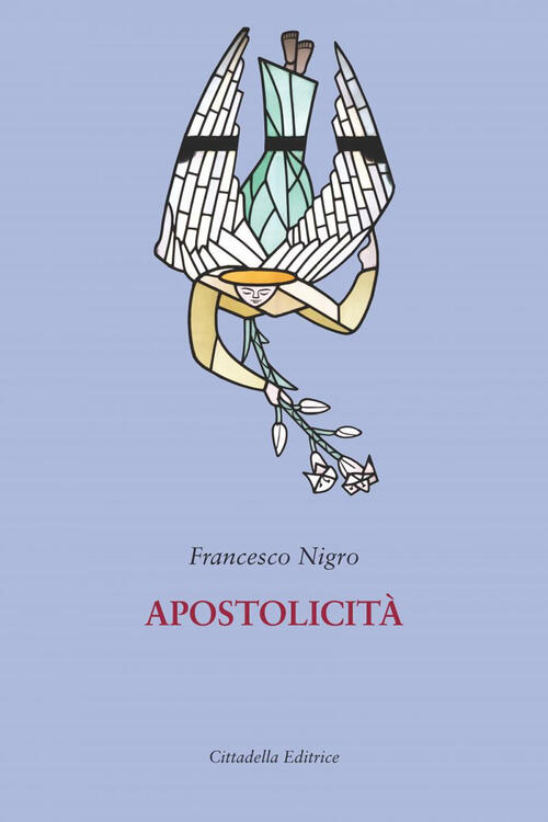 Apostolicita Francesco Nigro Cittadella 2022
