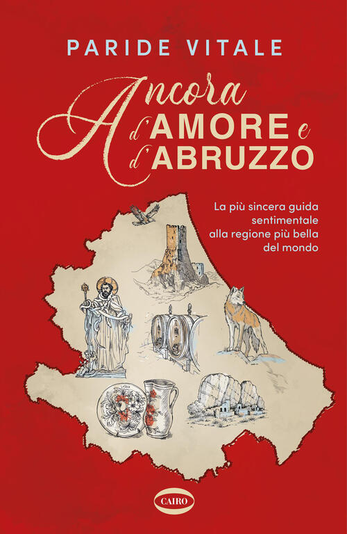 Ancora D'amore E D'abruzzo Paride Vitale Cairo 2026