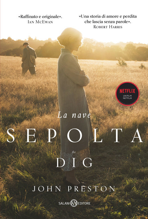 La Nave Sepolta. The Dig John Preston Salani 2021