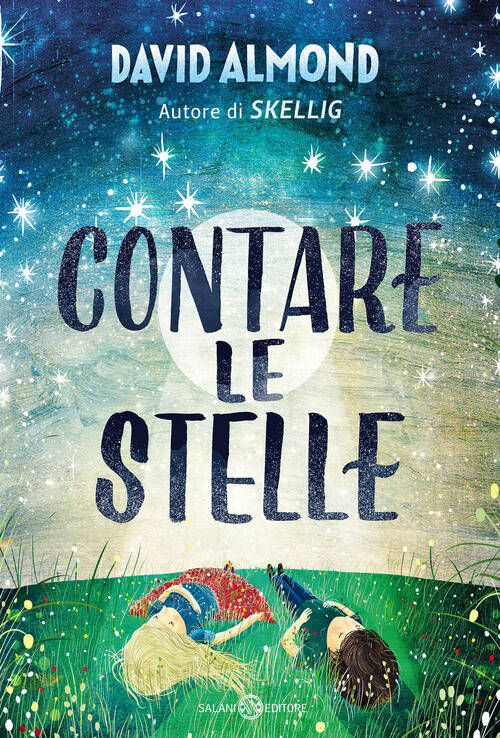 Contare Le Stelle David Almond Salani 2025