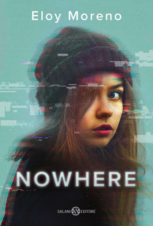 Nowhere Eloy Moreno Salani 2024