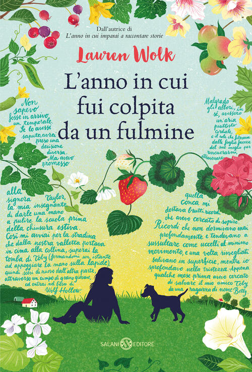 L'anno In Cui Fui Colpita Da Un Fulmine Lauren Wolk Salani 2024