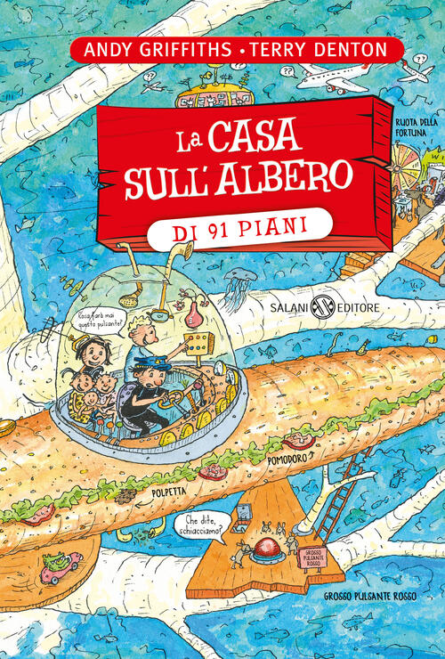 La Casa Sull'albero Di 91 Piani Andy Griffiths Salani 2024