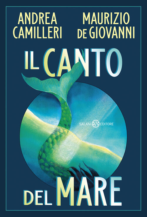 Il Canto Del Mare Andrea Camilleri Salani 2024