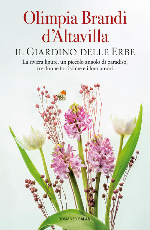 Il Giardino Delle Erbe Olimpia Brandi D'altavilla Salani 2024
