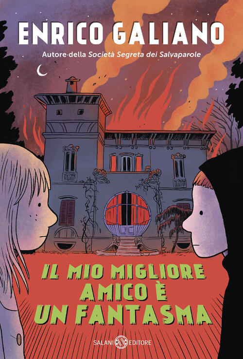 Il Mio Migliore Amico E Un Fantasma Enrico Galiano Salani 2026