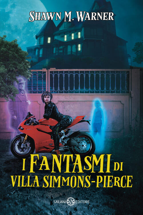 I Fantasmi Di Villa Simmons-Pierce Shawn M. Warner Salani 2024
