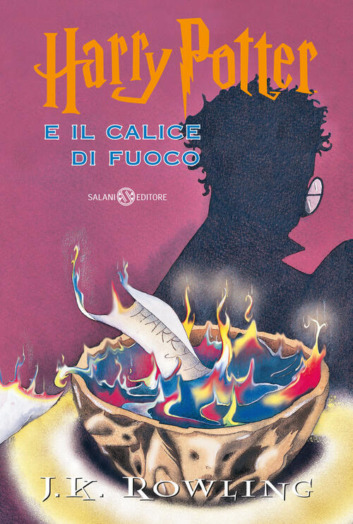 Harry Potter E Il Calice Di Fuoco J. K. Rowling Salani 2024
