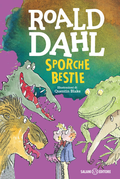 Sporche Bestie Roald Dahl Salani 2024