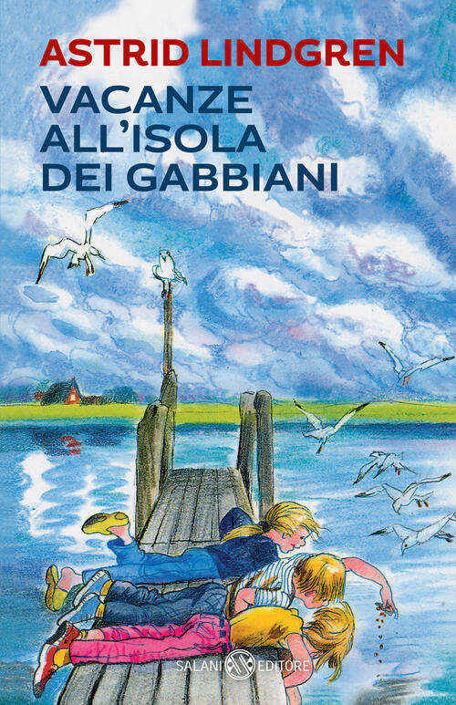 Vacanze All'isola Dei Gabbiani Astrid Lindgren Salani 2024