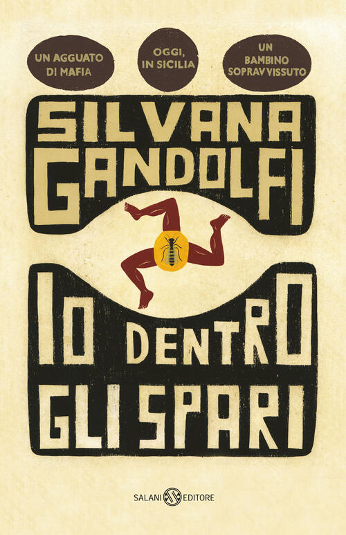 Io Dentro Gli Spari Silvana Gandolfi Salani 2024