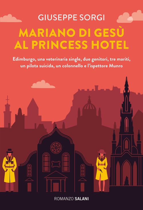 Mariano Di Gesu Al Princess Hotel Di Edimburgo Giuseppe Sorgi Salani 2025