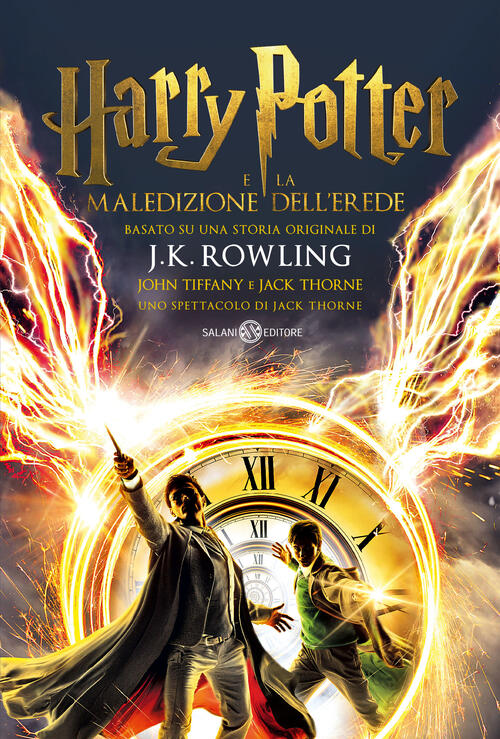 Harry Potter E La Maledizione Dell'erede. Parte Uno E Due. Scriptbook J. K. Ro