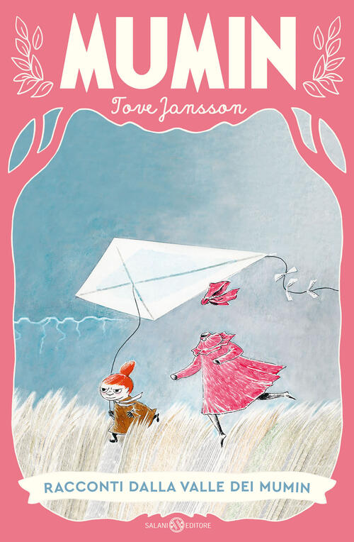 Racconti Dalla Valle Dei Mumin Tove Jansson Salani 2025