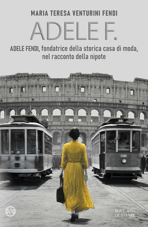 Adele F. Maria Teresa Venturini Fendi Salani 2025