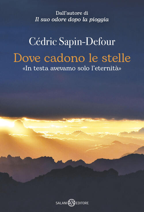 Dove Cadono Le Stelle Cedric Sapin-Defour Salani 2026