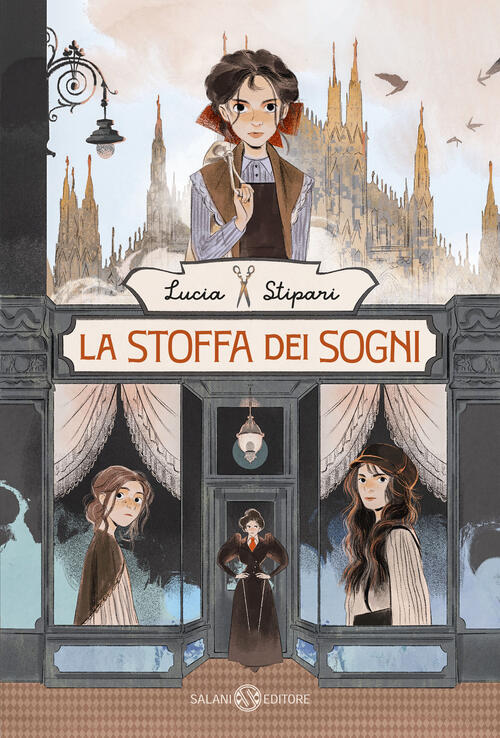 La Stoffa Dei Sogni Lucia Stipari Salani 2026