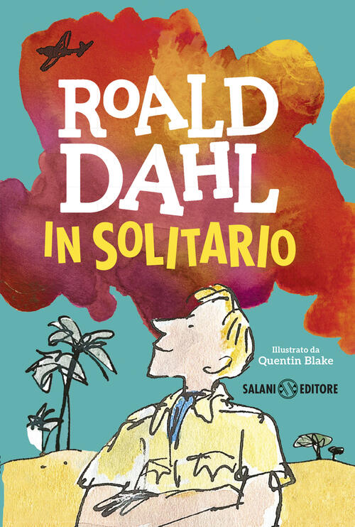 In Solitario. Diario Di Volo Roald Dahl Salani 2026