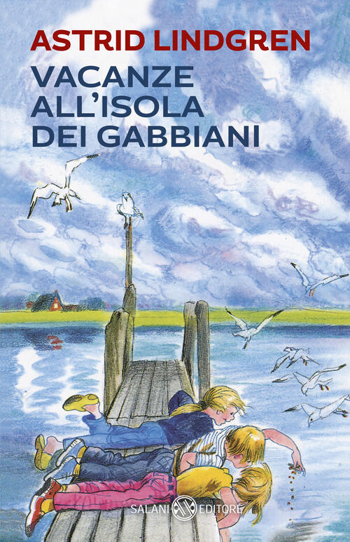Vacanze All'isola Dei Gabbiani Astrid Lindgren Salani 2026