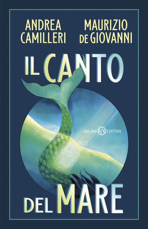 Il Canto Del Mare Andrea Camilleri Salani 2026