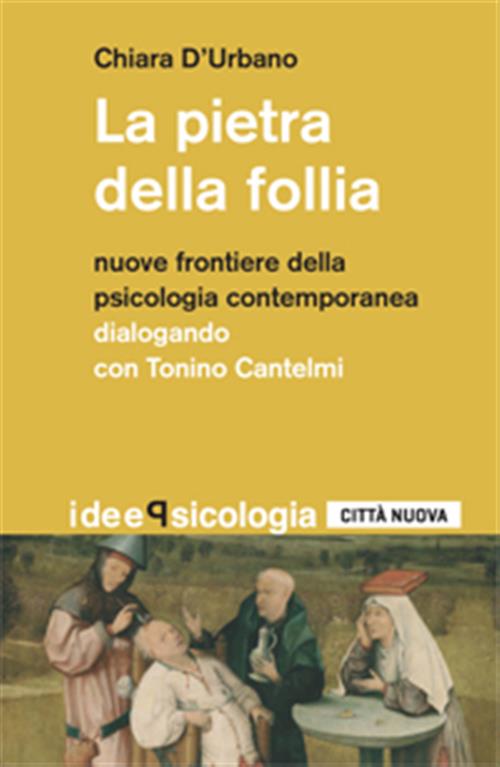 La Pietra Della Follia Nuove Frontiere