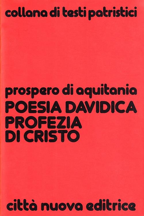 Poesia Davidica Profezia Di Cristo