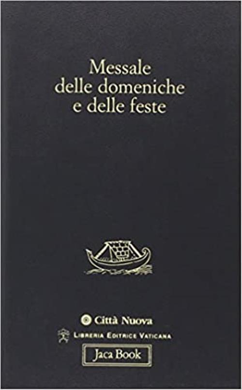 Messale Delle Domeniche E Delle Feste I. Biffi Citta Nuova 2008