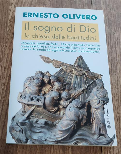 Il Sogno Di Dio. La Chiesa Delle Beatitudini