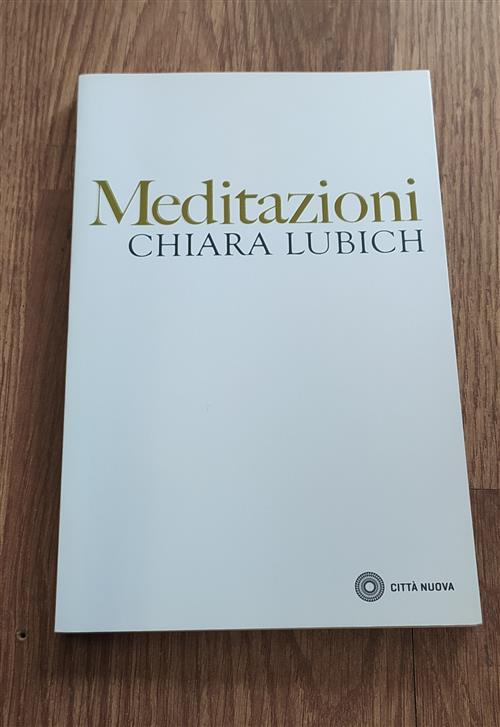 Meditazioni Chiara Lubich Citta Nuova 2016