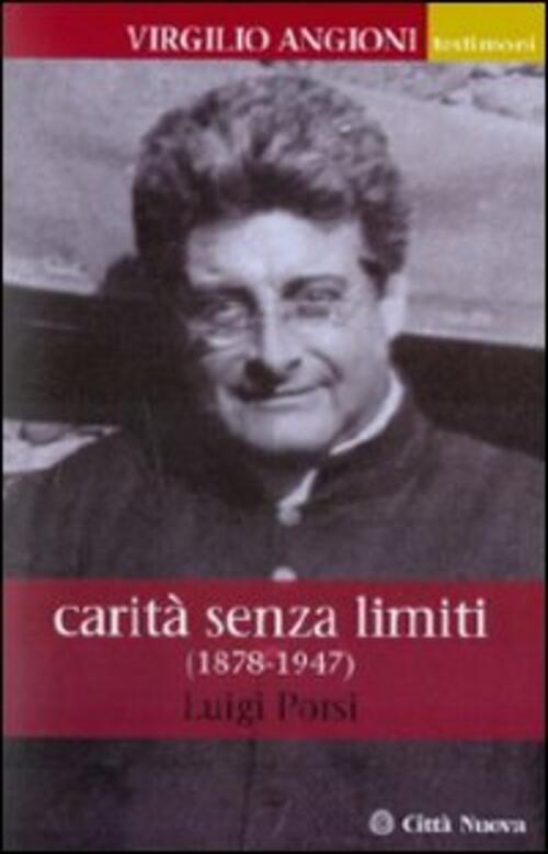 Virgilio Angioni. Carita Senza Limiti