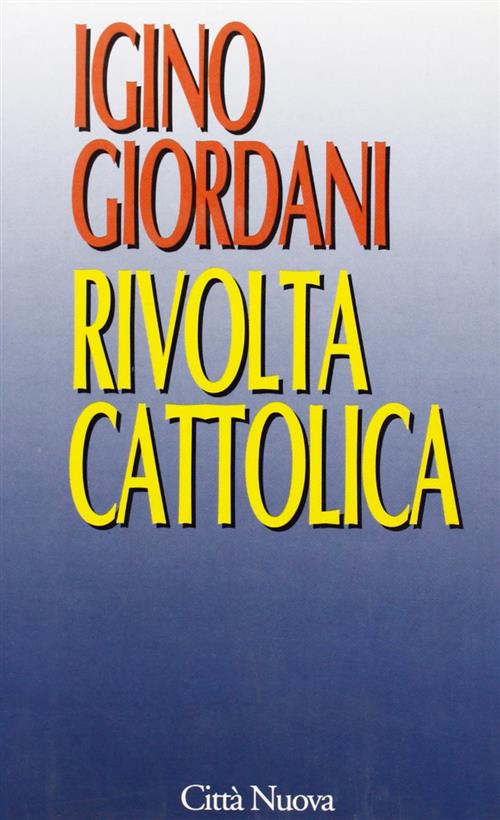 La Rivolta Cattolica