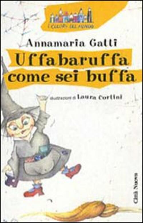Uffabaruffa Come Sei Buffa
