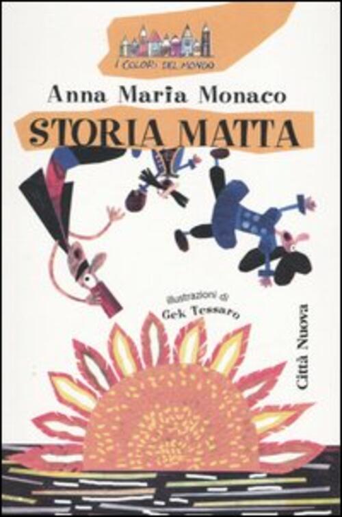 Storia Matta Anna Maria Monaco Citta Nuova 2004